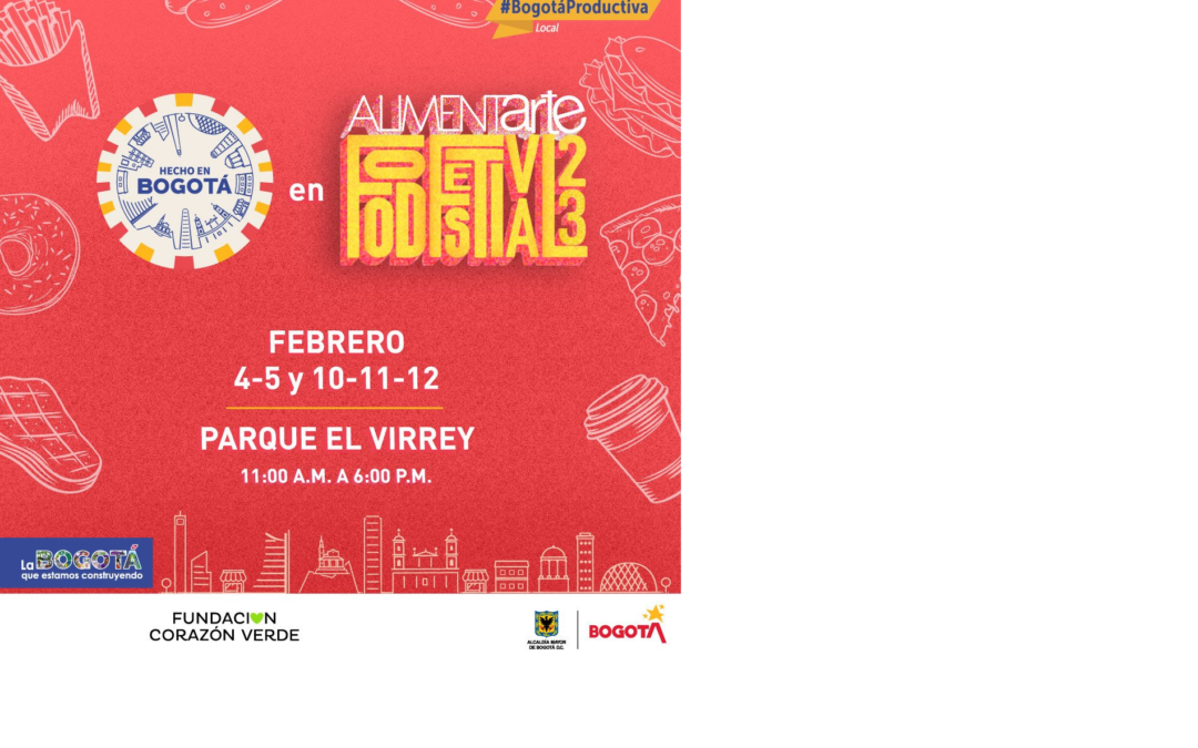 Este fin de semana la Feria Hecho en Bogotá estará en Alimentarte Food Festival