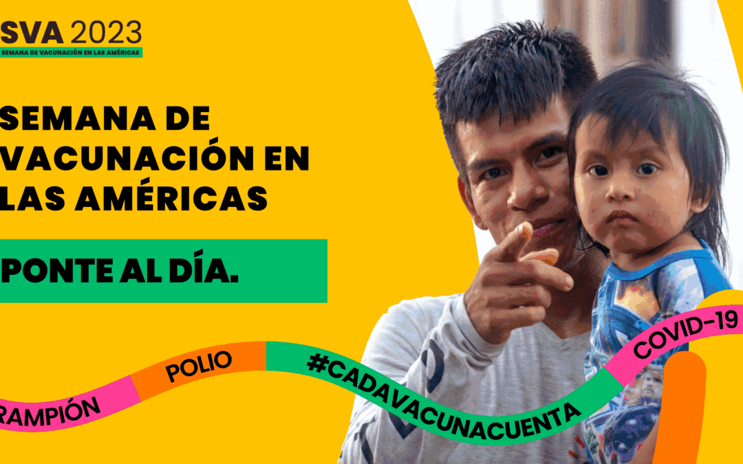 Ponte al día con las vacunas, campaña del ministerio de salud