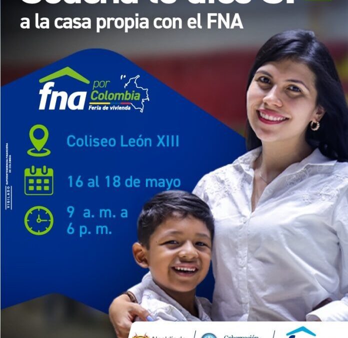 Feria de vivienda en Soacha: FNA ofrece créditos hasta del 90 % para compra de casa propia